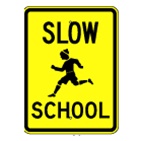Slow School Children sign