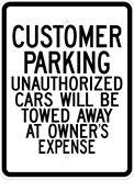 Customer Parking/ Tow Away sign