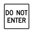 Do Not Enter sign