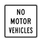 No Motor Vehicles sign