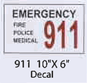 911 Emergency styrene sign