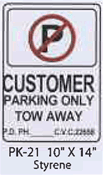 Customer Parking/ Tow Away Styrene Sign
