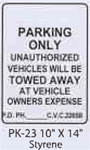(Blank) Parking Only / Tow Away Styrene Sign