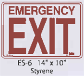 Emergency Exit  Styrene Sign