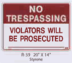 No Trespassing styrene sign