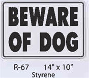Beware of Dog styrene sign