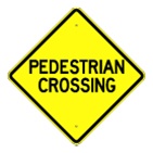 Pedestrian Crossing Warning sign