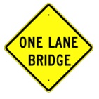 One Lane Bridge Warning sign
