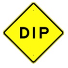 Dip Warning sign